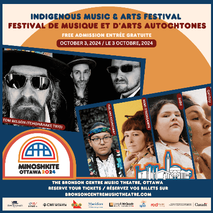 Minoshkite Indigenous Music & Arts Festival
