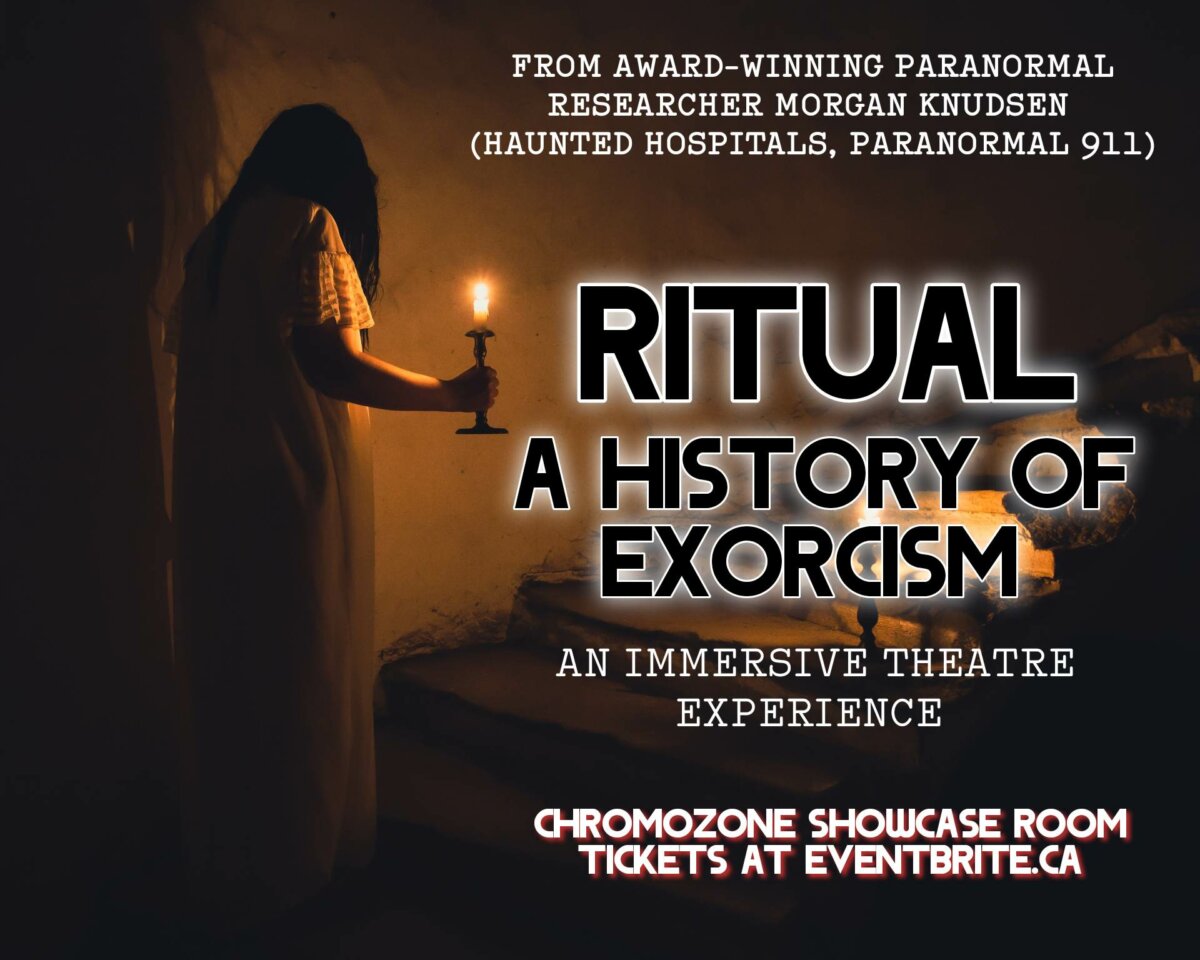 RITUAL: A History of Exorcism w/ Travel Channel’s MORGAN KNUDSEN