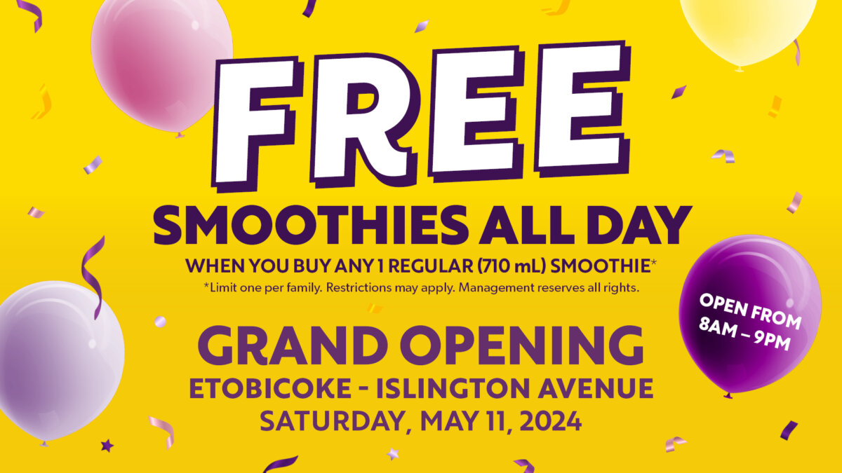 Booster Juice Islington Avenue Grand Opening