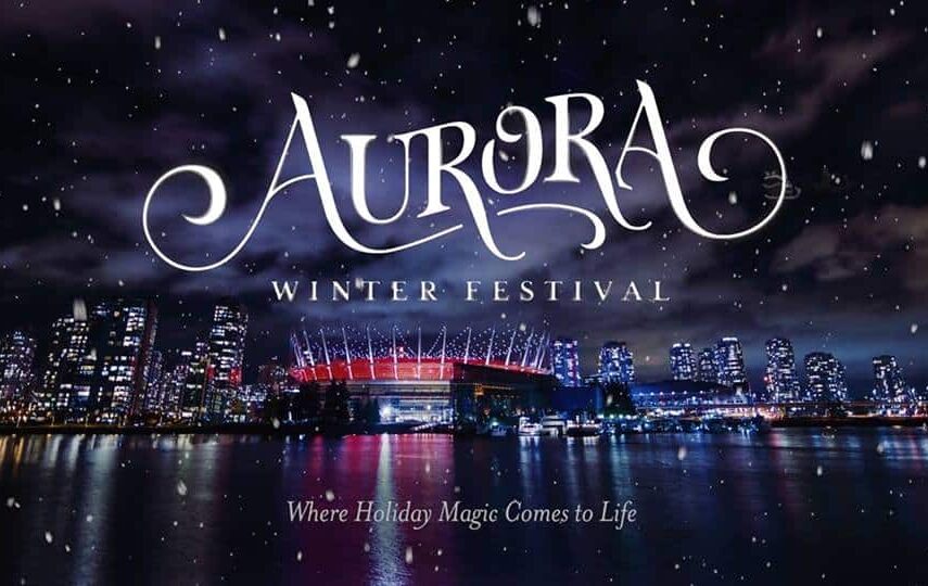 Aurora Winter Festival Vancouver