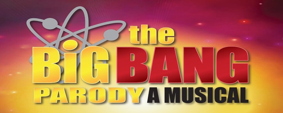 The Big Bang Theory: A Musical