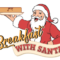 Breakfast with Santa