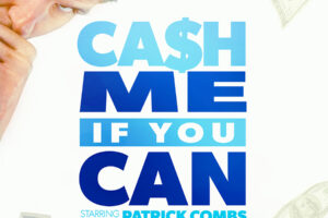 Cash Me If You Can
