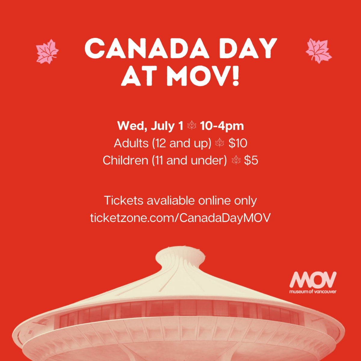 Canada Day at MOV! Museum of Vancouver, Chestnut Street, Vancouver