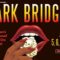 Dark Bridges Film Festival