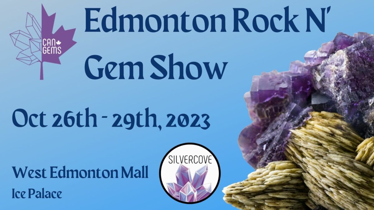 Edmonton Rock N' Gem Show Ice Palace, 8882 170 St NW, Edmonton To