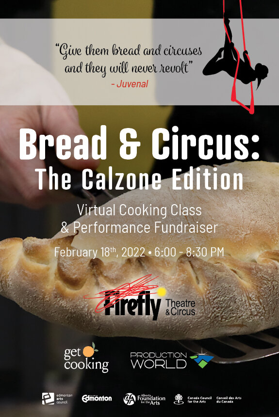 Bread and Circus The Calzone Edition Online By FireFly Theatre