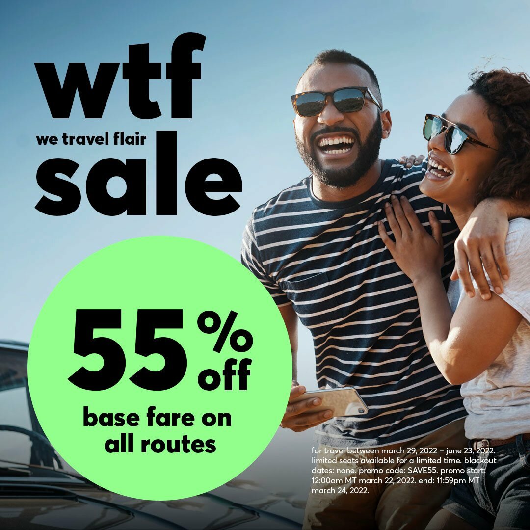 Today is the Last Day to Save on Flair Airlines 55 Off Sale