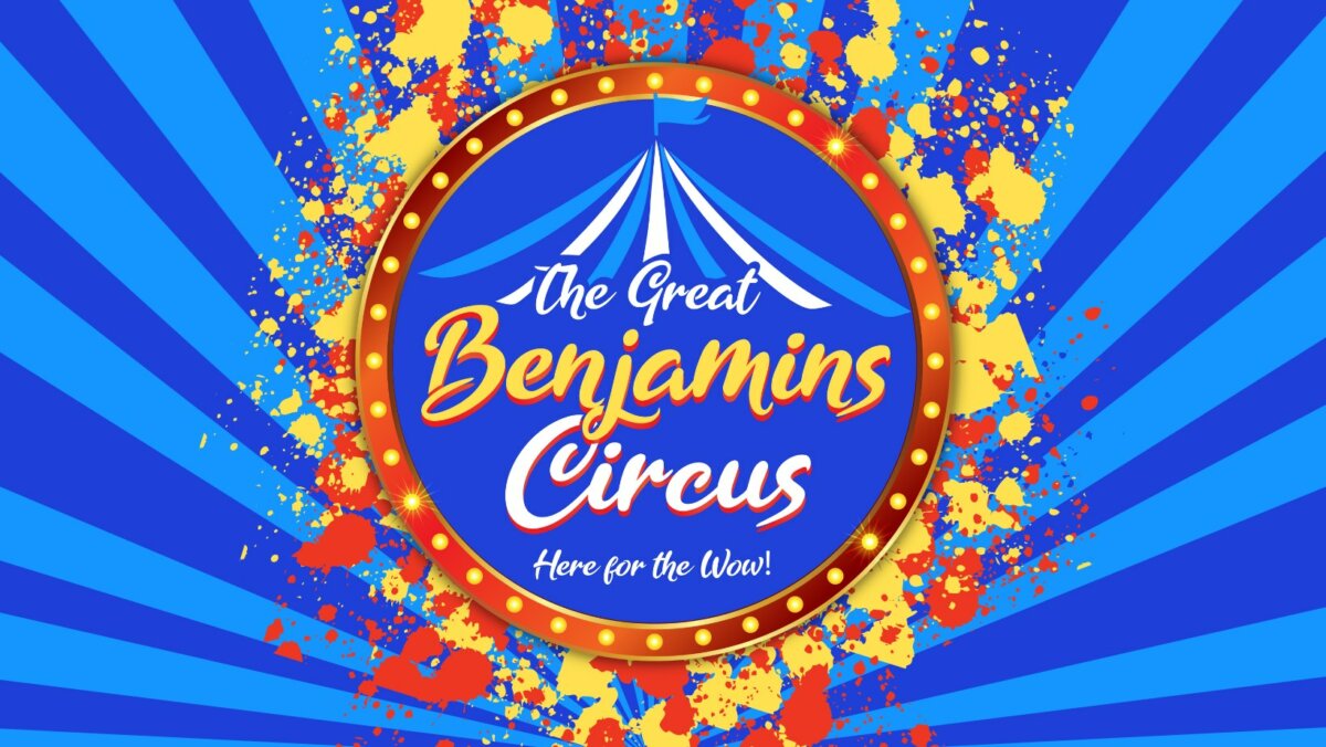 Great Benjamins Circus