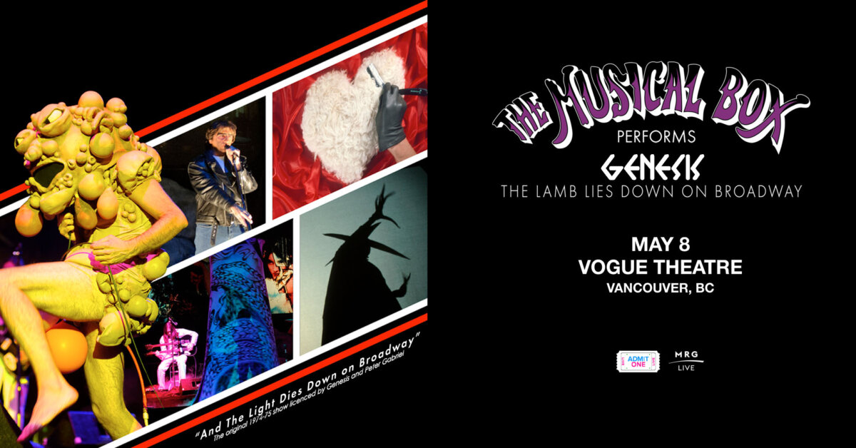The Musical Box The Lamb Lies Down On Broadway Vogue Theatre, 918 Granville St, Vancouver