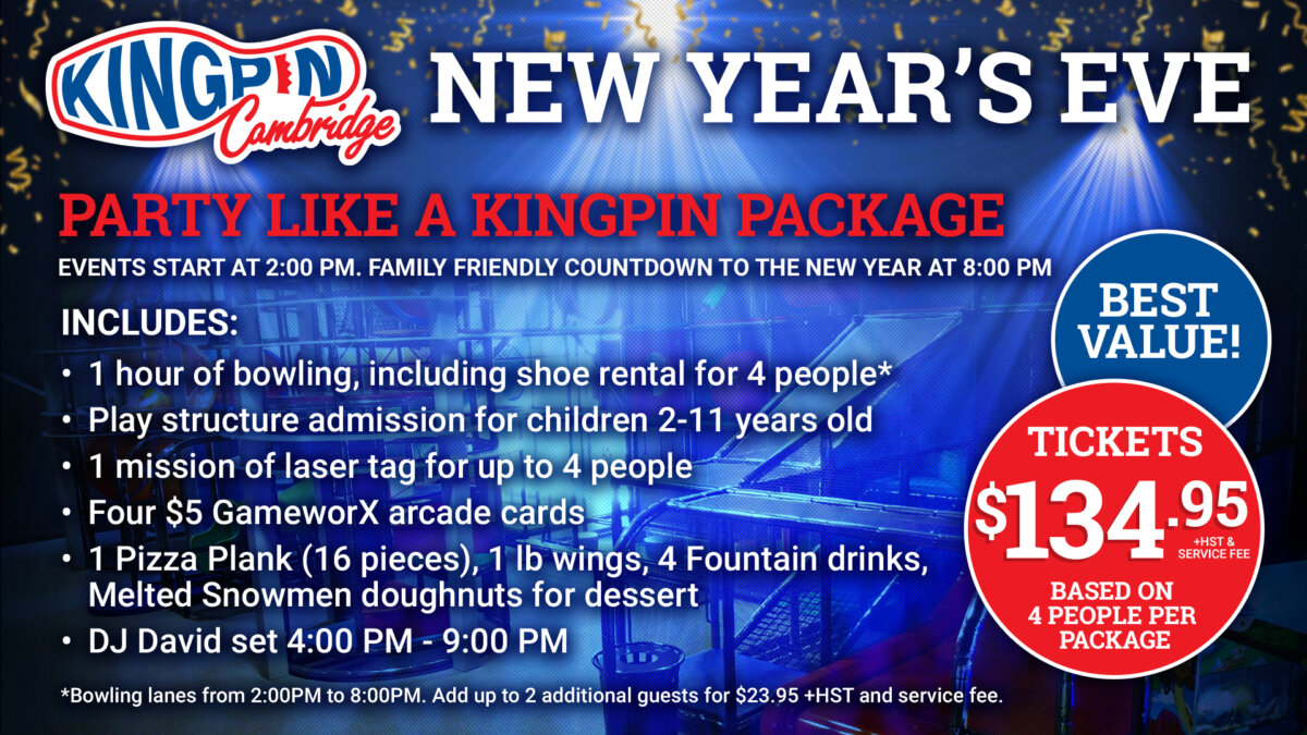 New Year's Eve at Kingpin Cambridge | Kingpin Cambridge, 355 Hespeler Rd,  Cambridge | To Do Canada
