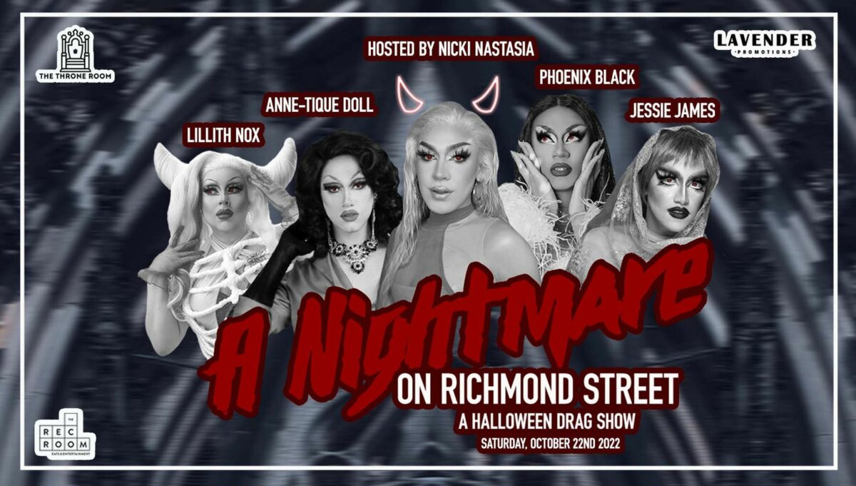 Nightmare On Richmond Street Halloween Drag Show