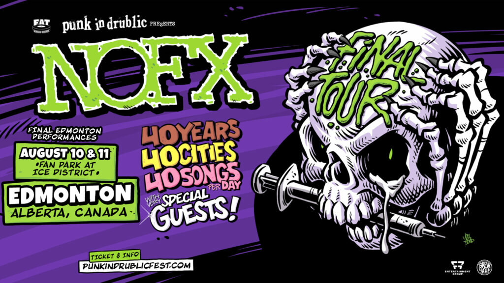Punk In Drublic Final NOFX Tour Fan Park at ICE District, 10128