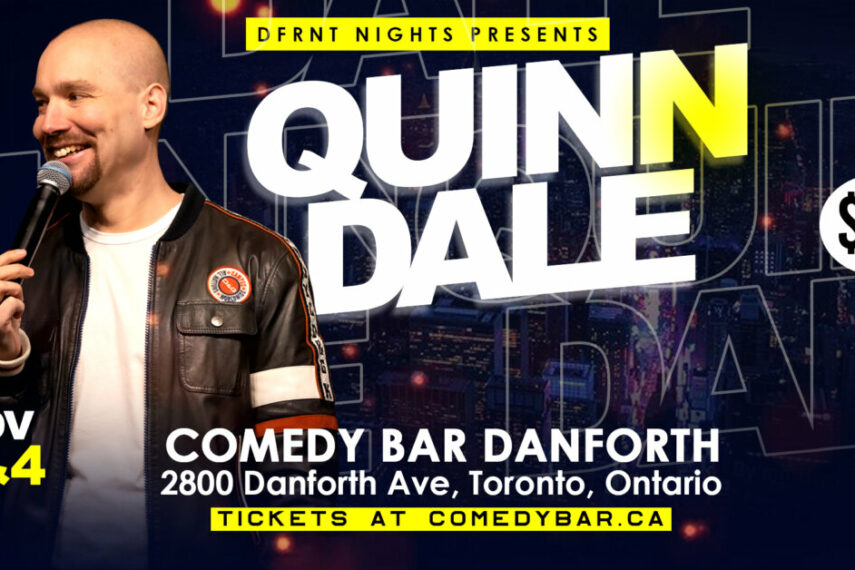 Quinn Dale Danforth Comedy Bar, 2800 Danforth Ave, Toronto To Do Canada