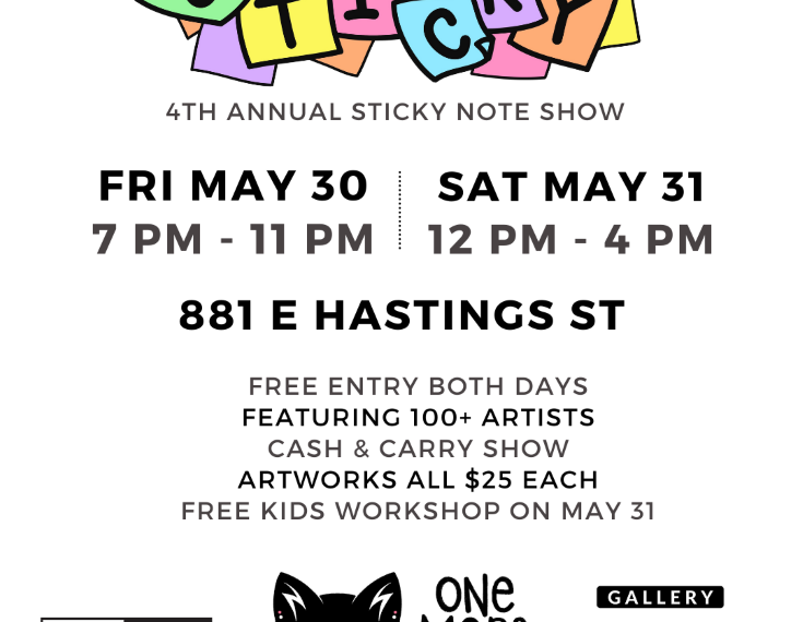 April 4th Sticky Note STICKY: 4th Annual Sticky Note Show