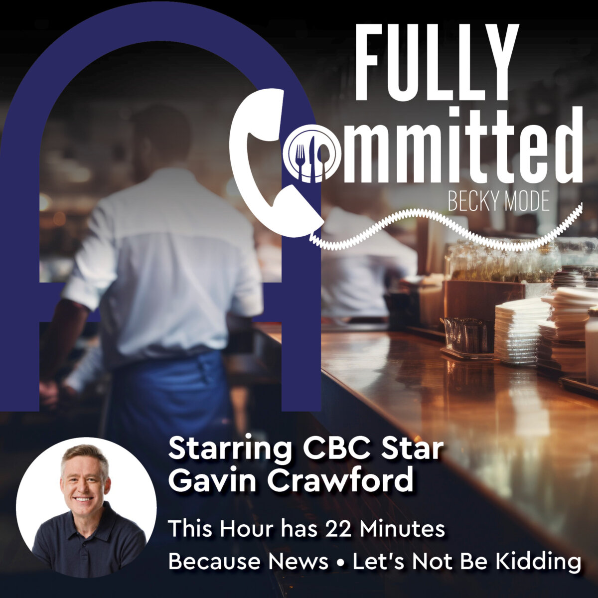 Fully Committed | Theatre Aquarius