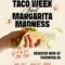 Taco Week and Margarita Madness25