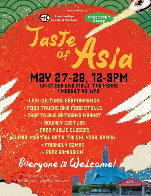 Taste of Asia Festival CN Stage & Field, The Forks, Winnipeg To Do