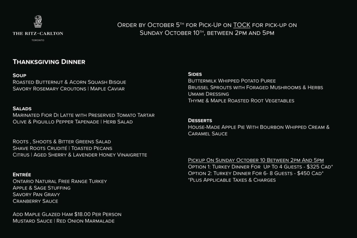 2021 Thanksgiving Dinner Brunch In Toronto Gta Restaurants To Dine In Order Turkey To Go And Thanksgiving Dinner Takeout