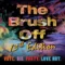 The Brush Off13th Edition