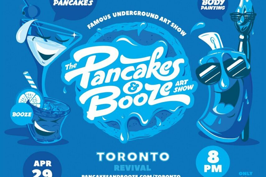 The Toronto Pancakes & Booze Art Show