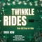 Twinkle Rides