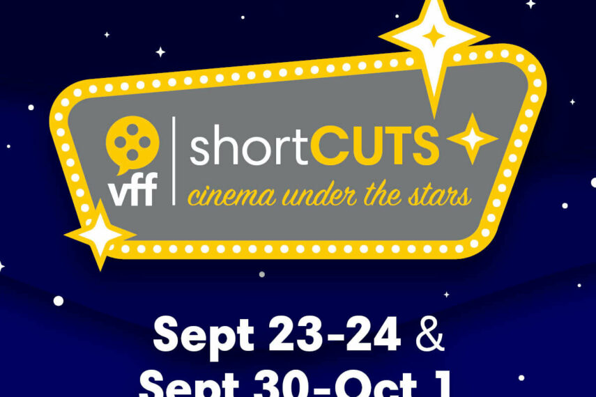 VFF ShortCUTS Cinema Under The Stars vff-shortcuts-cinema-under-the-stars