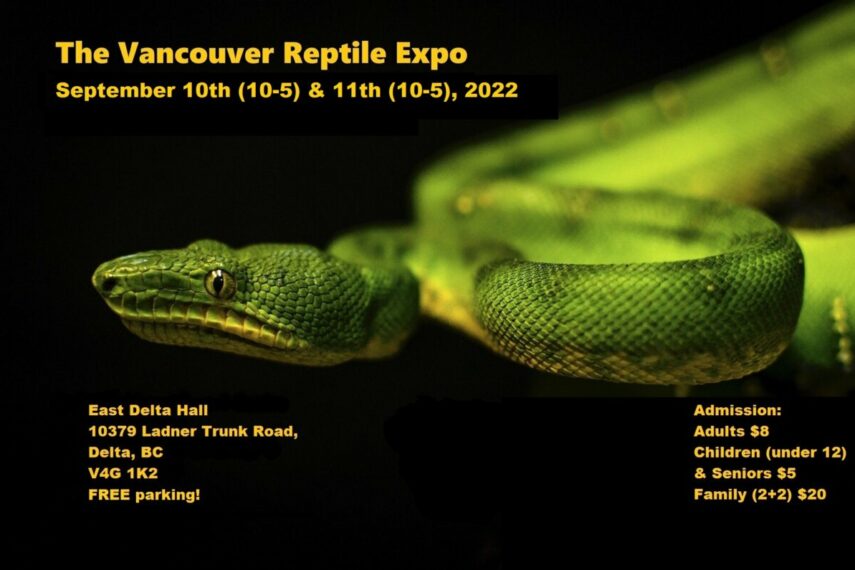Vancouver Reptile Expo East Delta Hall, 10379 Ladner Trunk Road