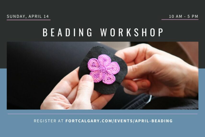 Beading Fort Calgary, 750 9 Ave SE, Calgary To Do Canada