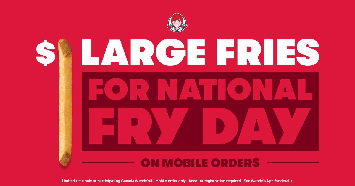 National French Fry Day Wendy’s 1 Fry Deal All Week Offer