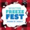 Winter Freeze Fest