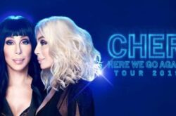 Cher: Here We Go Again Tour – Canadian Tour Dates