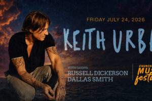 Keith Urban to Headline Churchill Park Music Festival on July 24