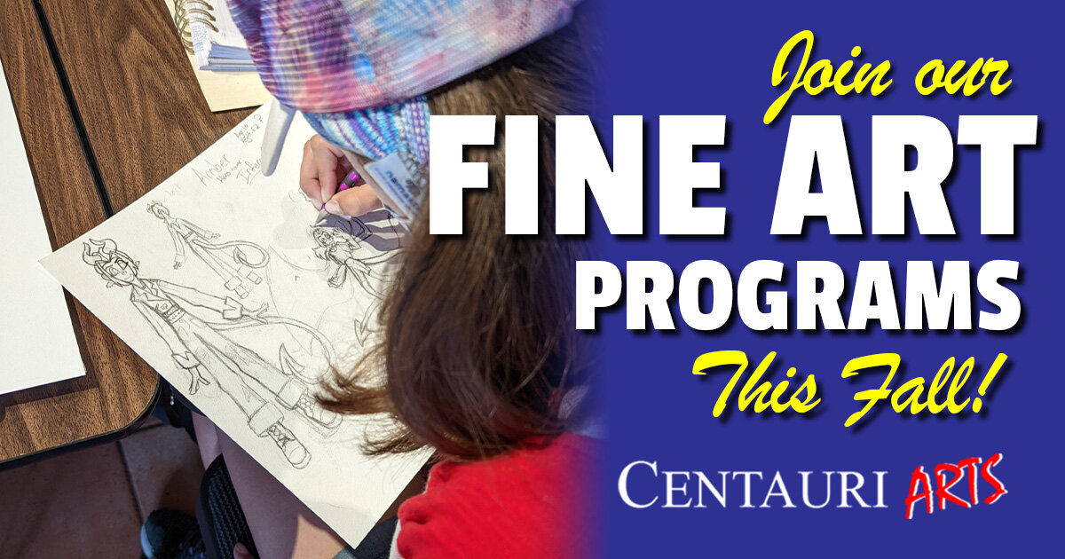 Centauri Arts Academy Fine Art Classes for ages 917 Centauri Arts