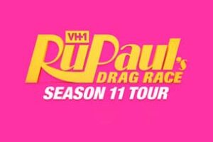 Rupaul's Drag Race: Season 11 Tour
