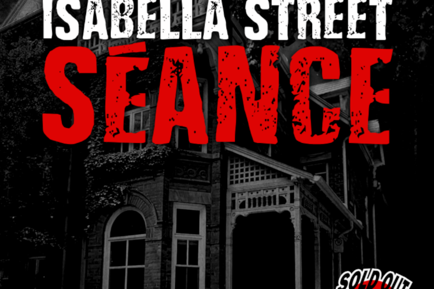 The Isabella Street Séance