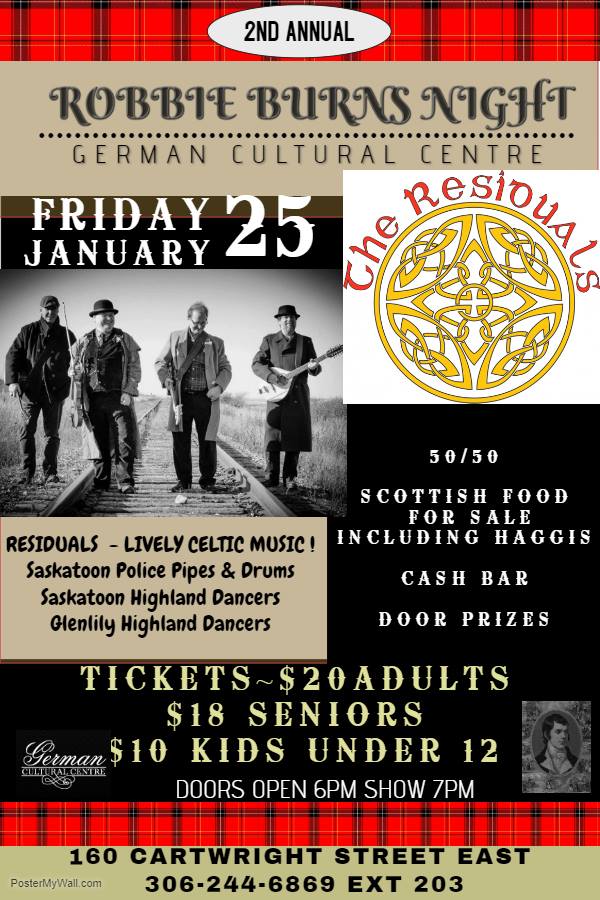 2nd Annual Robbie Burns Night German Cultural Centre 160 Cartwright Street Saskatoon To Do Canada