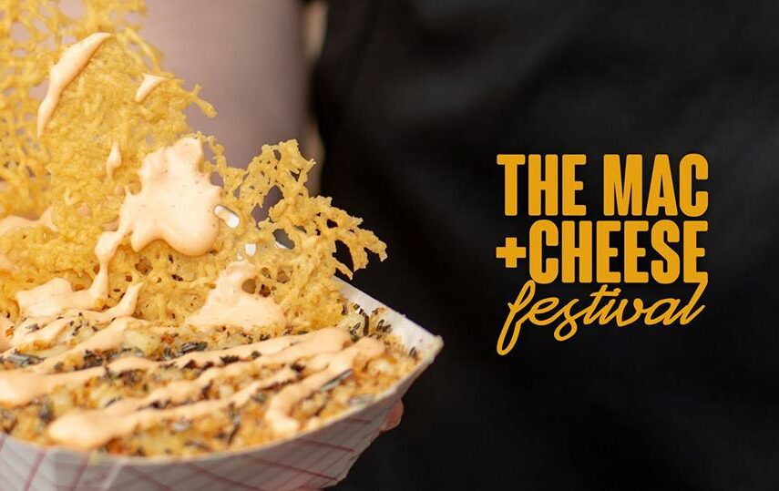 The Mac + Cheese Festival